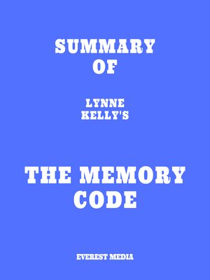 cover image of Summary of Lynne Kelly's the Memory Code